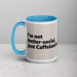 I’m Not Antler-Social, Just Caffeinating Moose Mug - Image 17