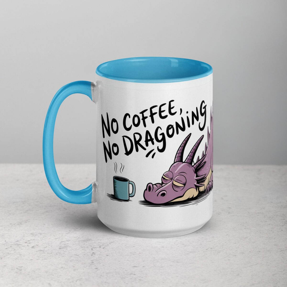 No Coffee, No Dragoning Mug - Image 17