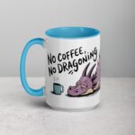 No Coffee, No Dragoning Mug - Image 17