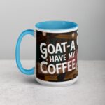 Goat-a Have My Coffee Mug - Image 17
