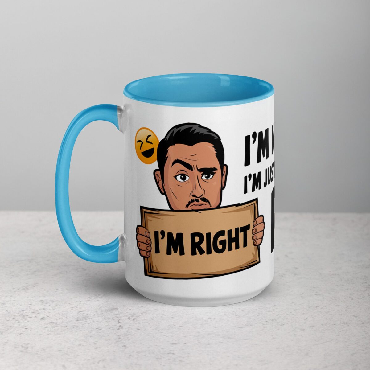 I’m Not Arguing, I’m Just Explaining Why I’m Right Boss Mug - Image 17