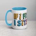 If I Fits, I Sits Cat Coffee Mug & Tea Cup - Image 17