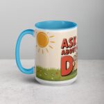 Ask Me About My Dog Coffee Mug & Tea Cup - Image 17