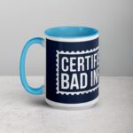 Certified Bad Influence Friends Mug - Image 17