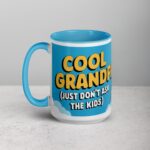 Cool Grandpa (Just Don’t Ask the Kids) Coffee Mug - Image 17