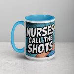 Nurses Call the Shots Coffee Mug - Image 17