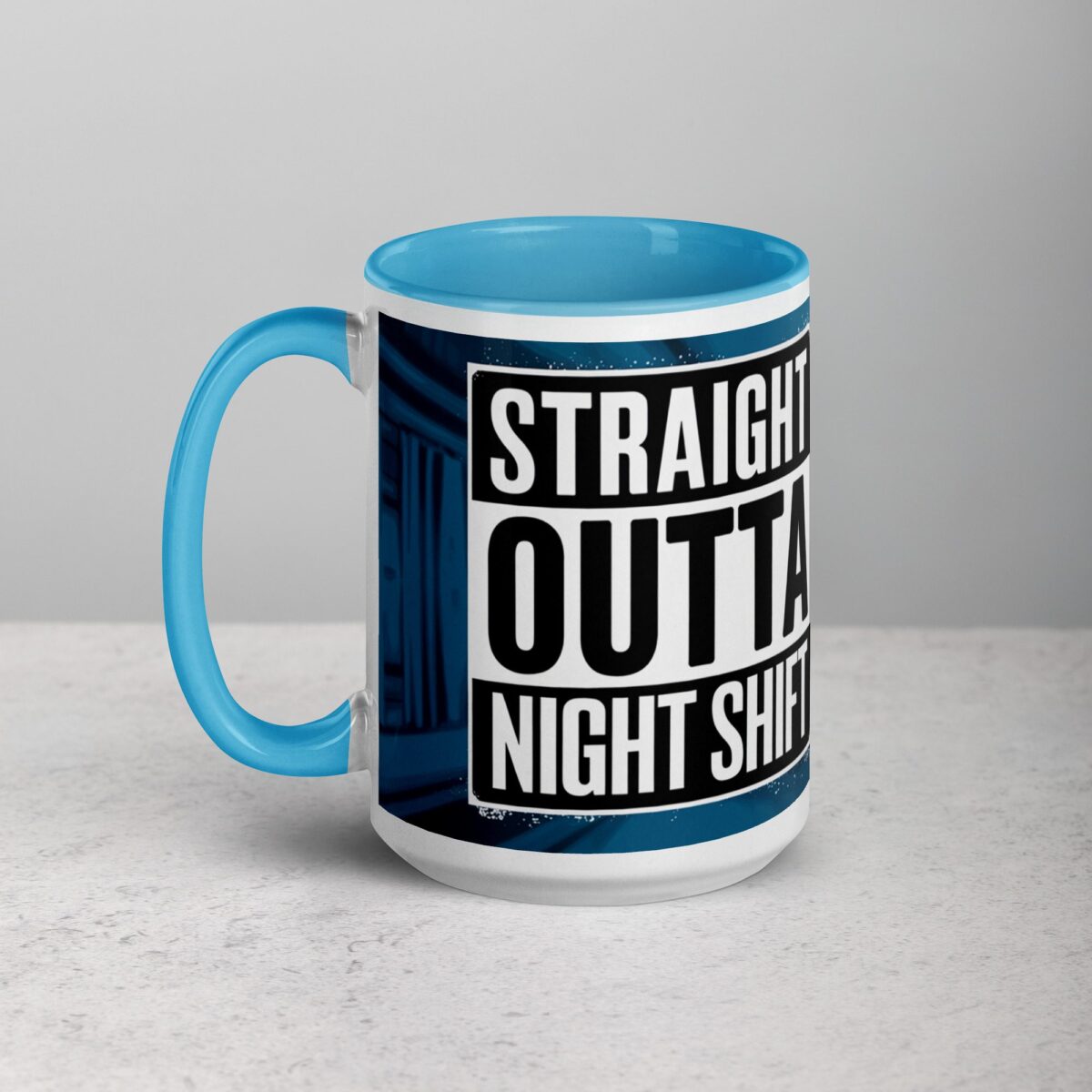 Straight Outta Night Shift Nurse Mug - Image 17