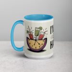 I’m Retired: Every Hour Is Happy Hour Coffee Mug - Image 17