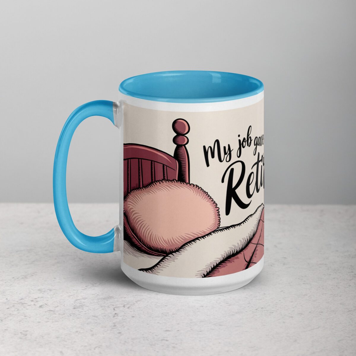 My Job Gave Me Stress, Retirement Gave Me Rest Mug - Image 17