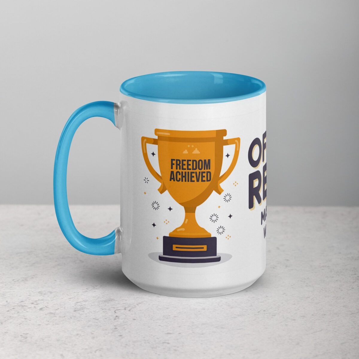 Officially Retired: Master of Doing Whatever I Want Mug - Image 17