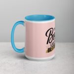 I’m Not Bossy, I Just Have Better Ideas Wife Mug - Image 17