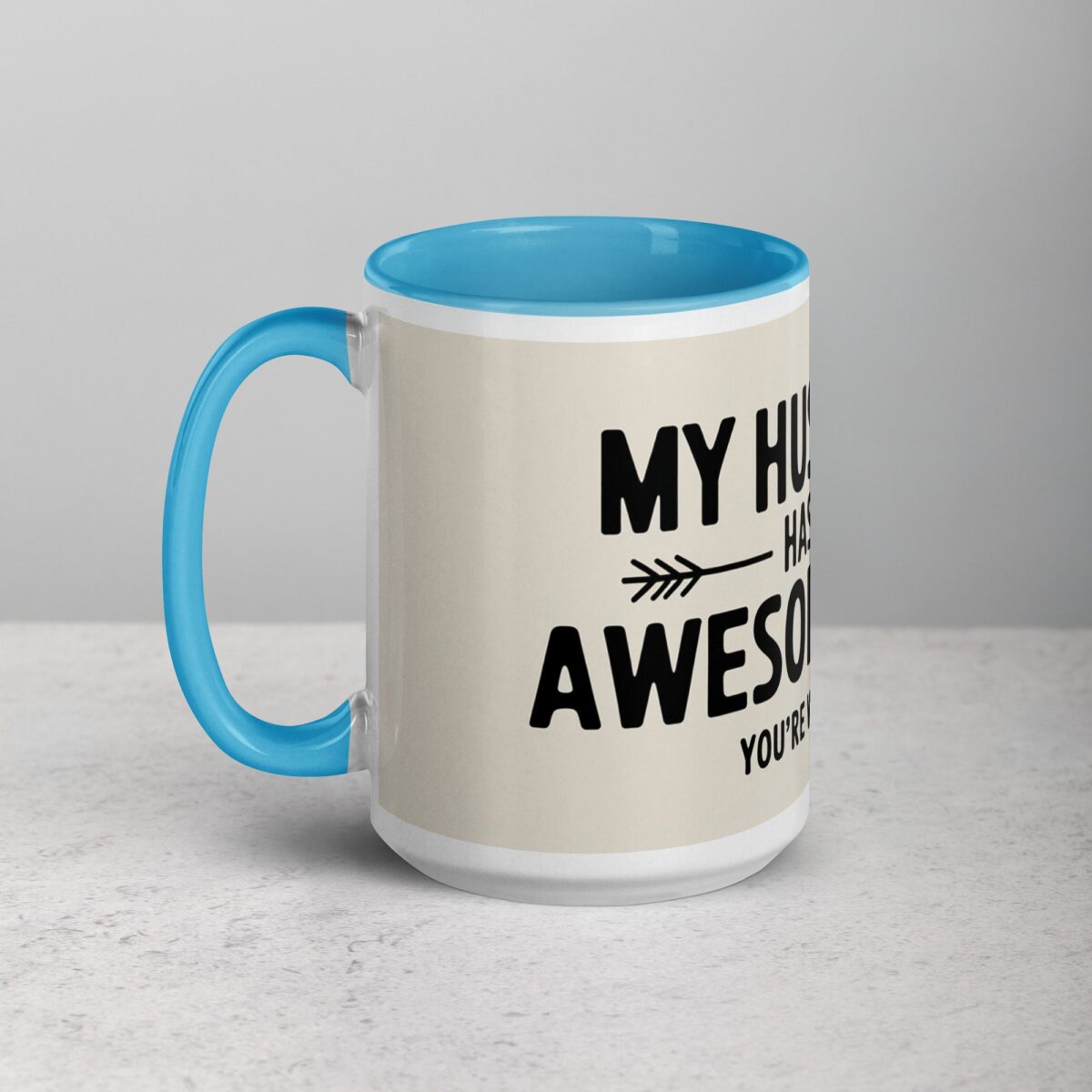 My Husband Has an Awesome Wife Mug - Image 17