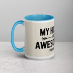 My Husband Has an Awesome Wife Mug - Image 17