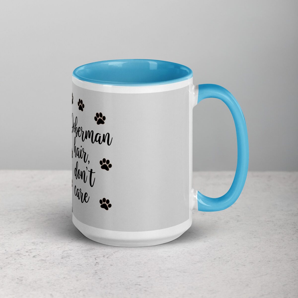 Doberman Hair, Don’t Care Coffee Mug - Image 18