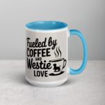 Fueled by Coffee and Westie Love Mug - Image 18