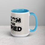 Freedom Cannot Be Occupied Palestine Mug - Image 18