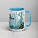 Chirp Happens Coffee Mug & Tea Cup - Image 18