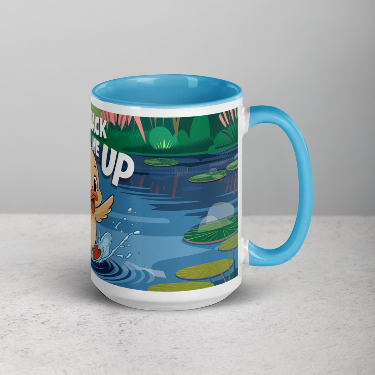 You Quack Me Up Duck Mug - Image 18