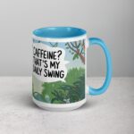 Caffeine? That’s My Daily Swing Monkey Mug - Image 18