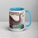 Bronto-Sip Your Coffee Mug - Image 18