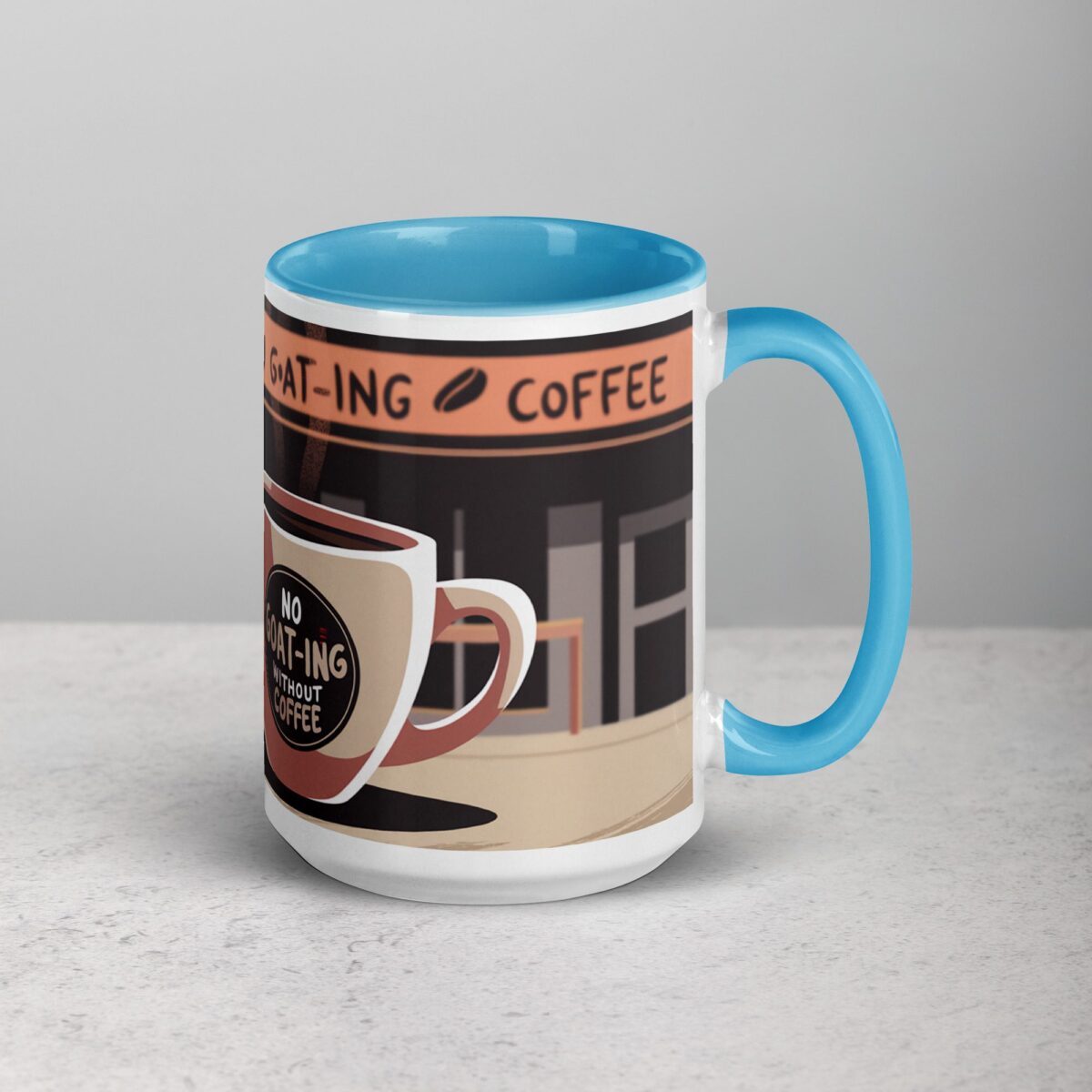 No Goat-ing Without Coffee Mug - Image 18