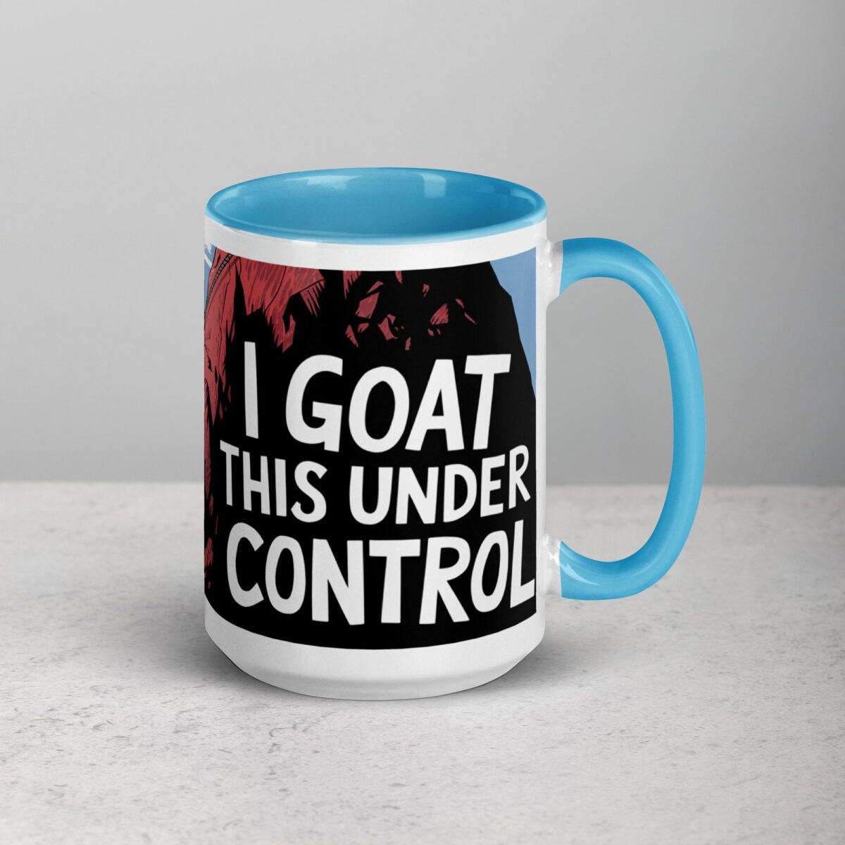 I Goat This Under Control Coffee Mug - Image 18