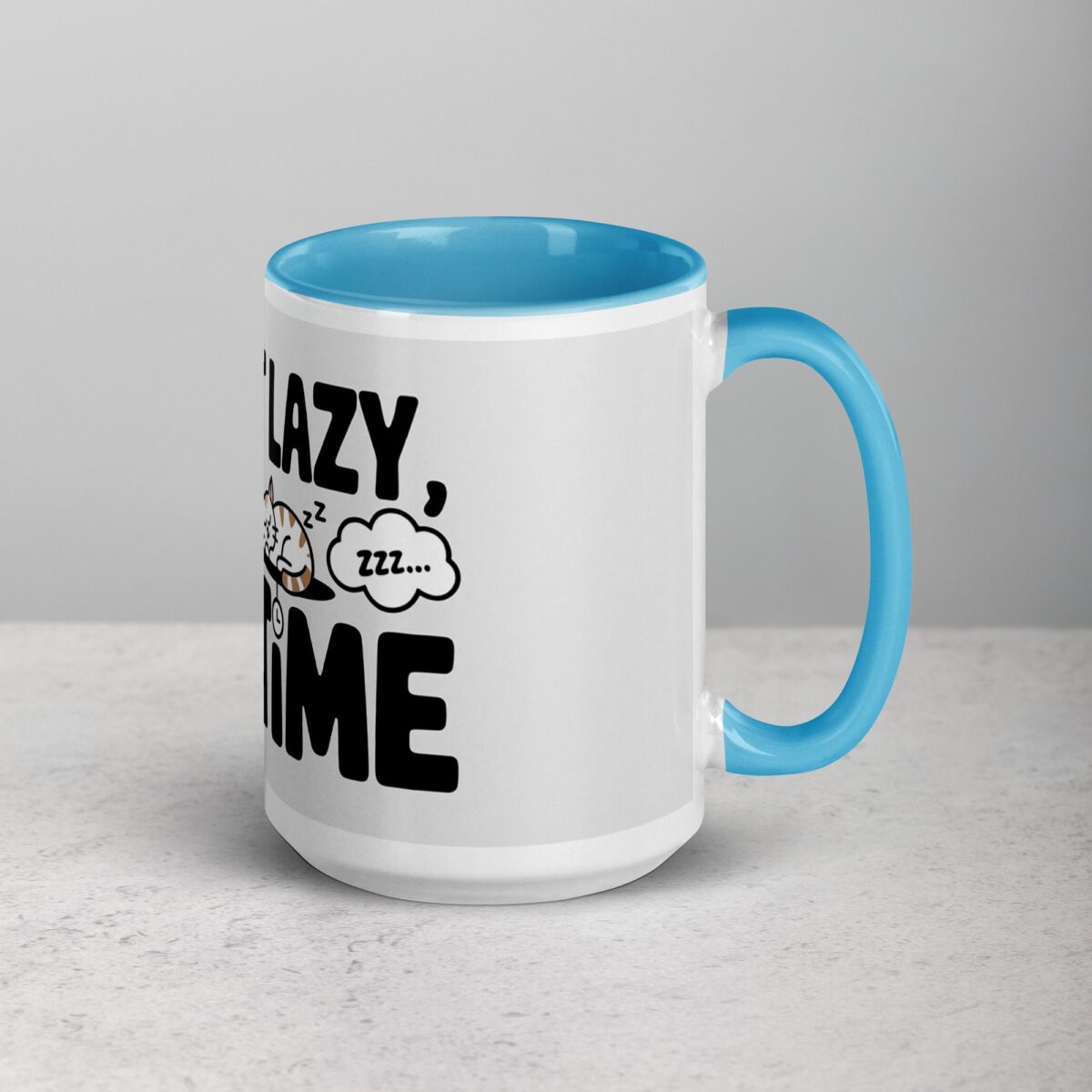 I’m Not Lazy, I’m on Cat Time Coffee Mug - Image 18