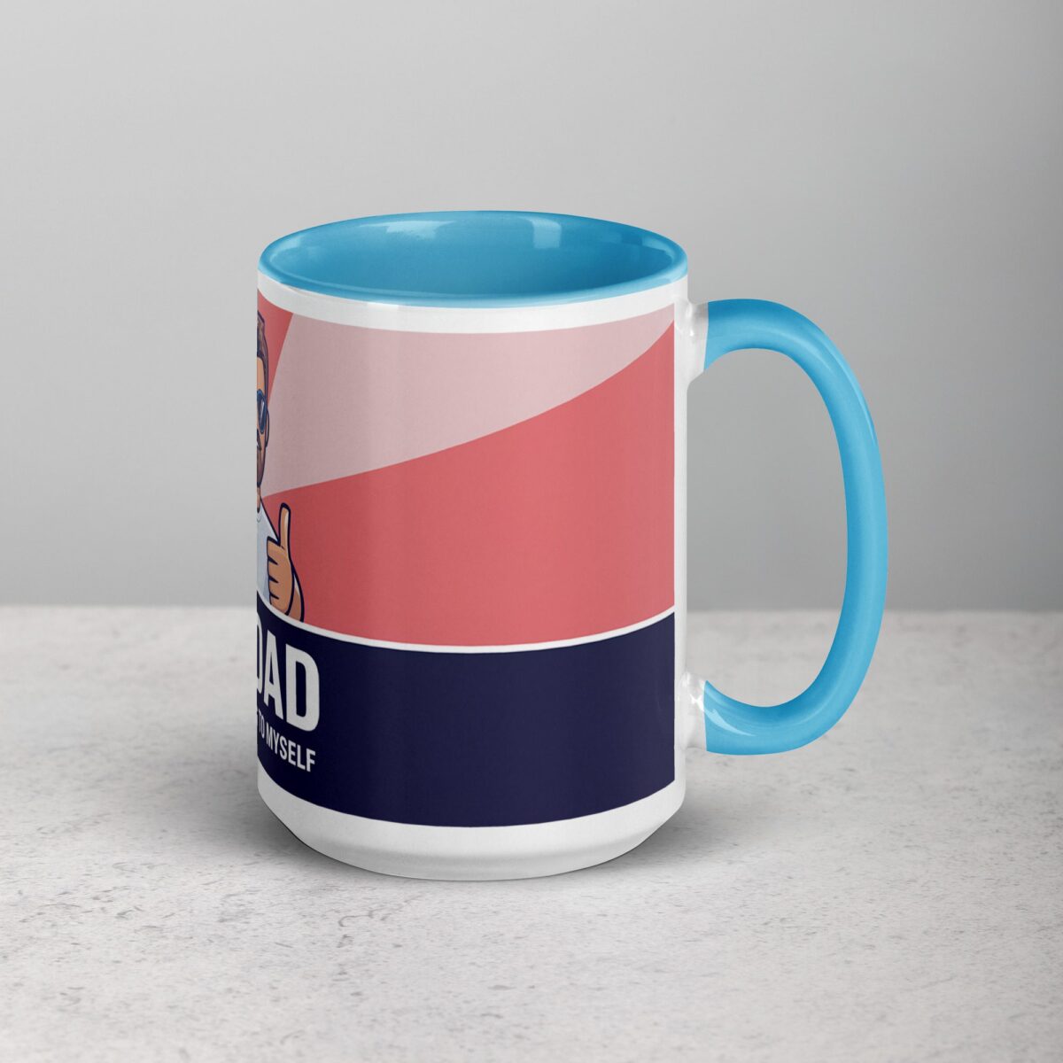 #1 Dad (According to Myself) Coffee Mug - Image 18