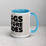 Dogs Before Dudes Coffee Mug & Tea Cup - Image 18