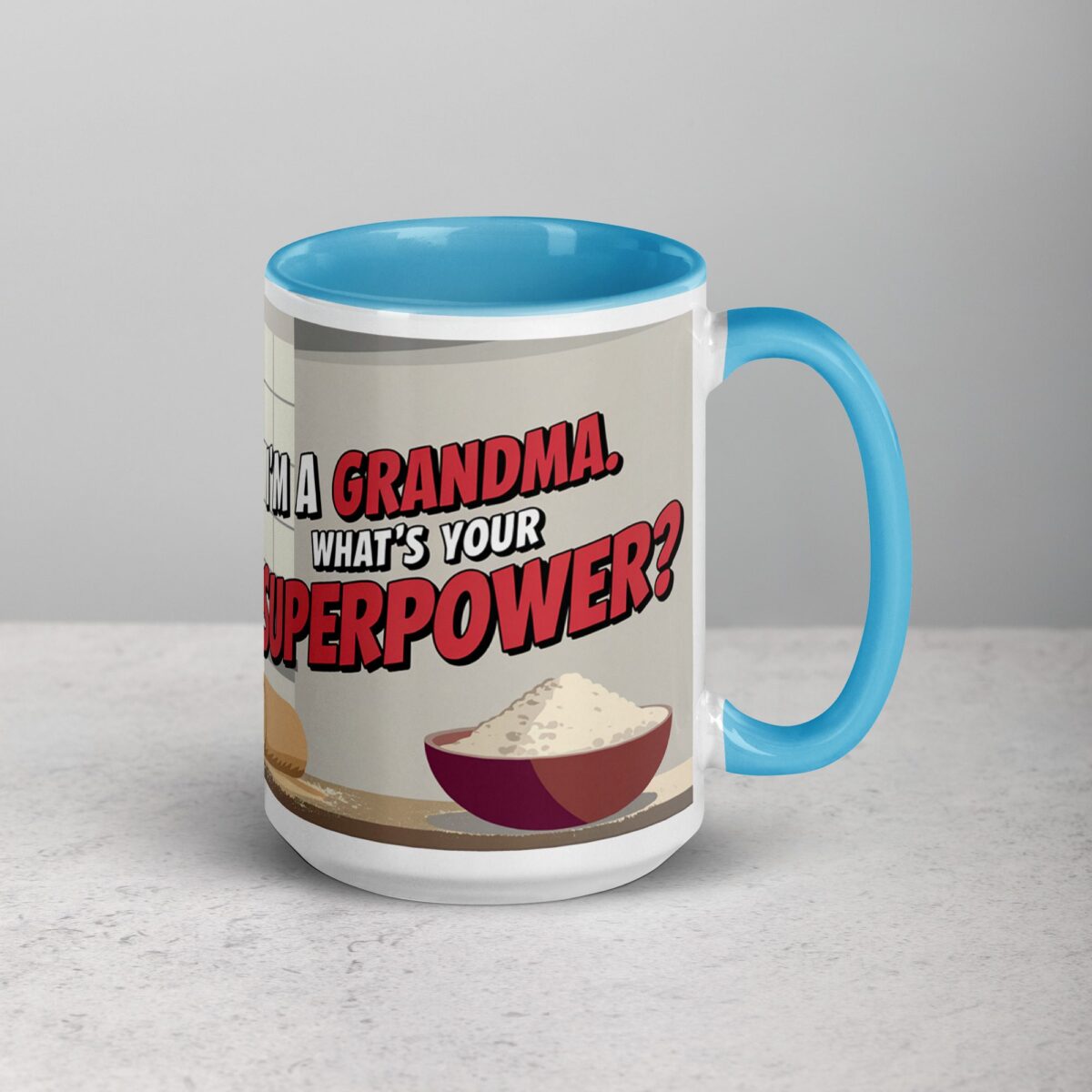 I’m a Grandma. What’s Your Superpower? Mug - Image 18