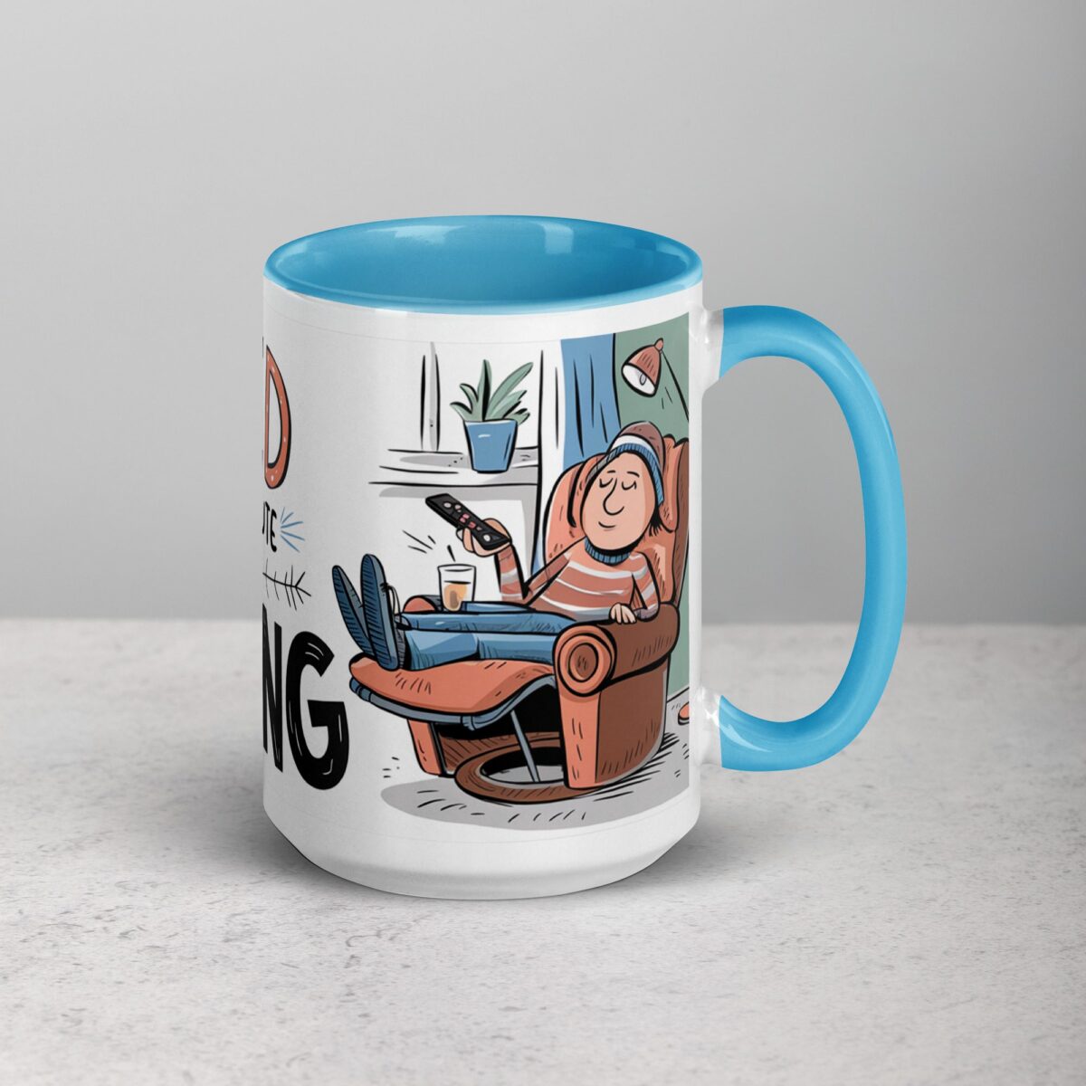 Retired and Loving Every Minute of Doing Nothing Mug - Image 18