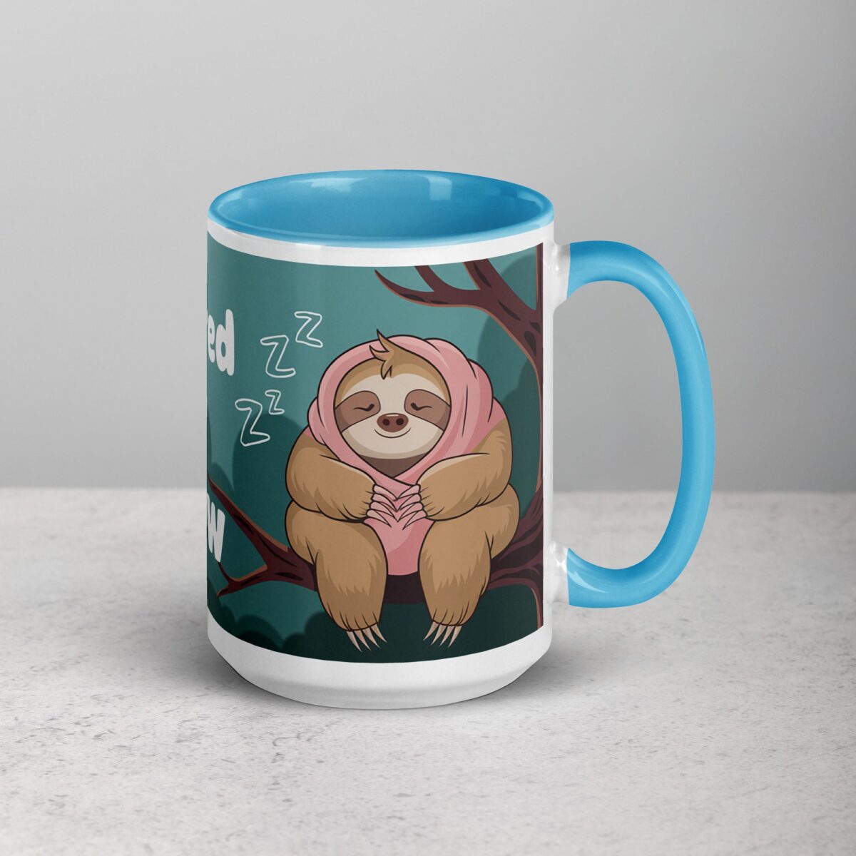 I’m Too Tired to Care… Try Again Tomorrow Coffee Mug - Image 18