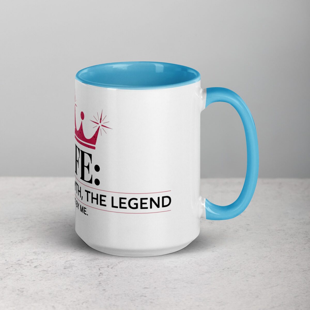 Wife: The Boss, The Myth, The Legend Coffee Mug - Image 18