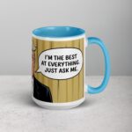 I’m the Best at Everything. Just Ask Me. Trump Mug - Image 18