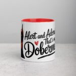 Alert and Adorable: That’s My Doberman Coffee Mug - Image 7