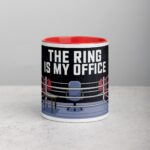 The Ring is My Office Boxing Mug - Image 7