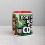 Don’t Make Me Go Ape Without Coffee Mug - Image 7
