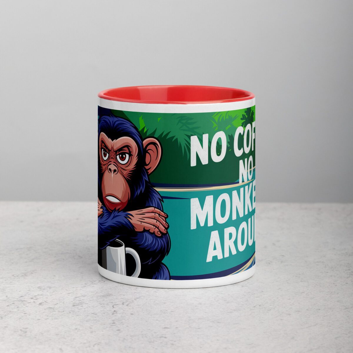 No Coffee, No Monkeying Around Mug - Image 7