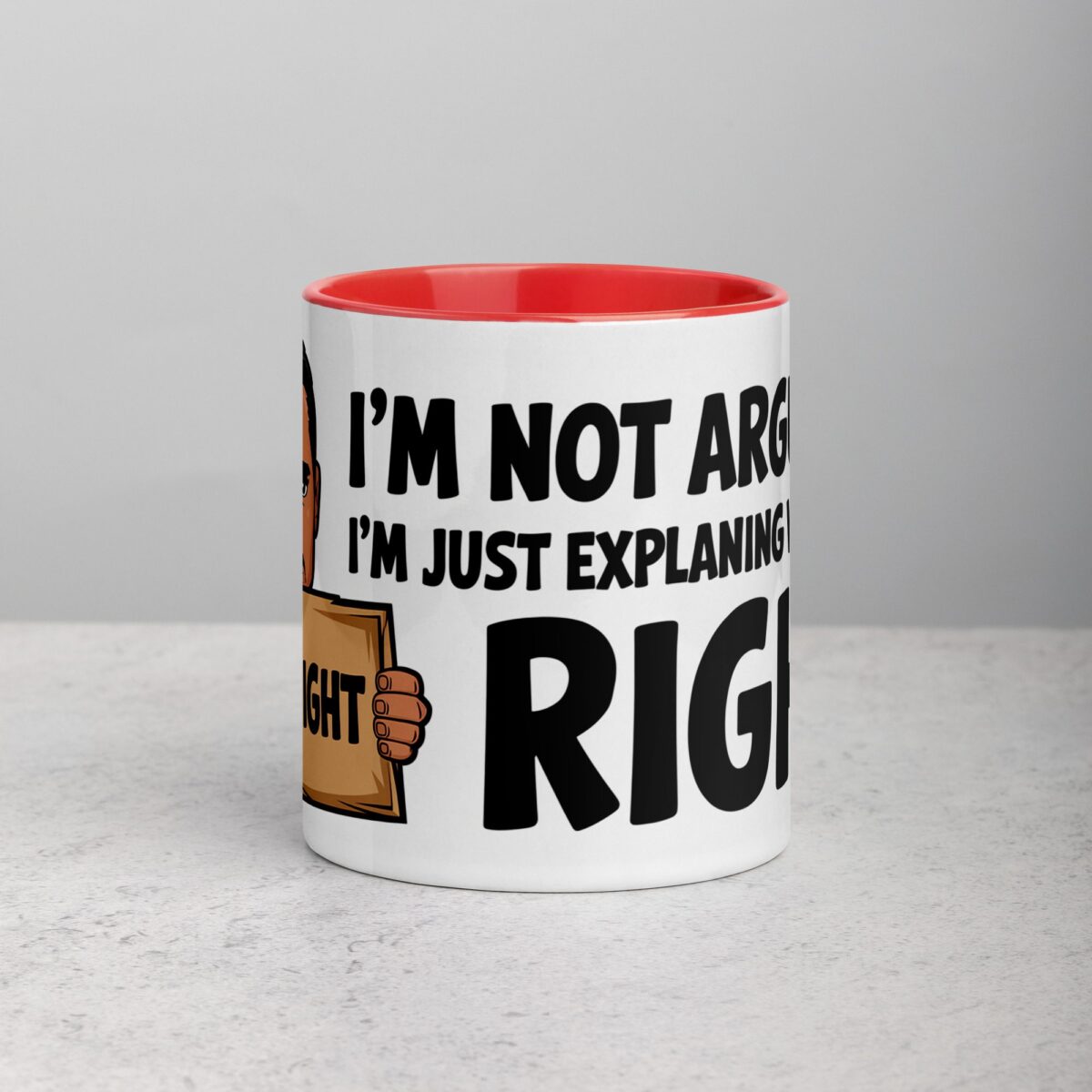 I’m Not Arguing, I’m Just Explaining Why I’m Right Boss Mug - Image 7