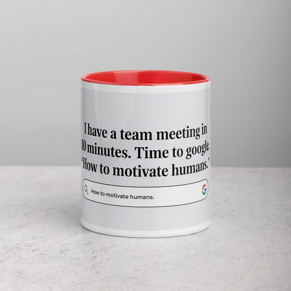 Time to Google ‘How to Motivate Humans Boss Mug - Image 7