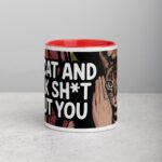 My Cat and I Talk Sh*t About You Coffee Mug - Image 7