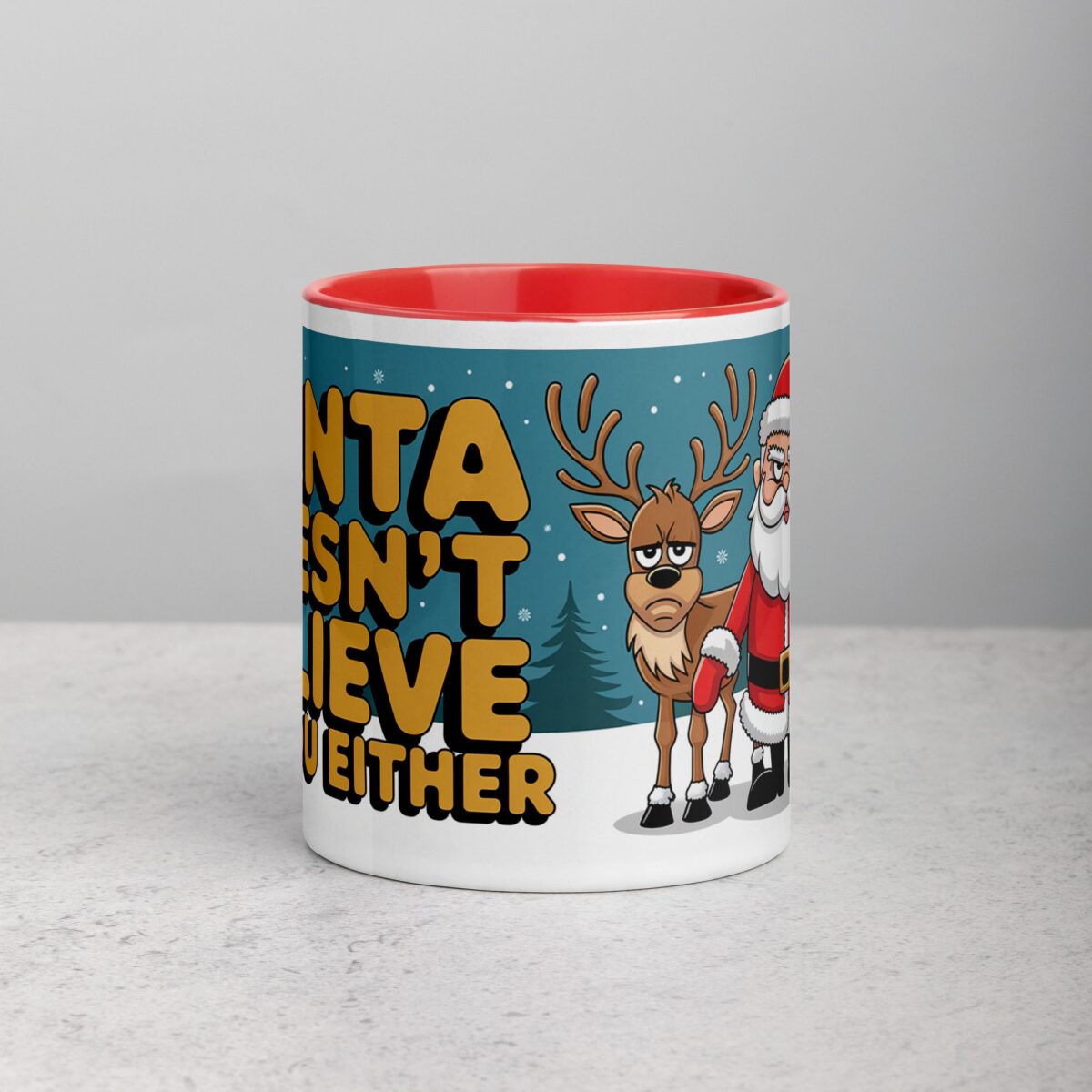 Santa Doesn’t Believe in You Either Christmas Mug - Image 7