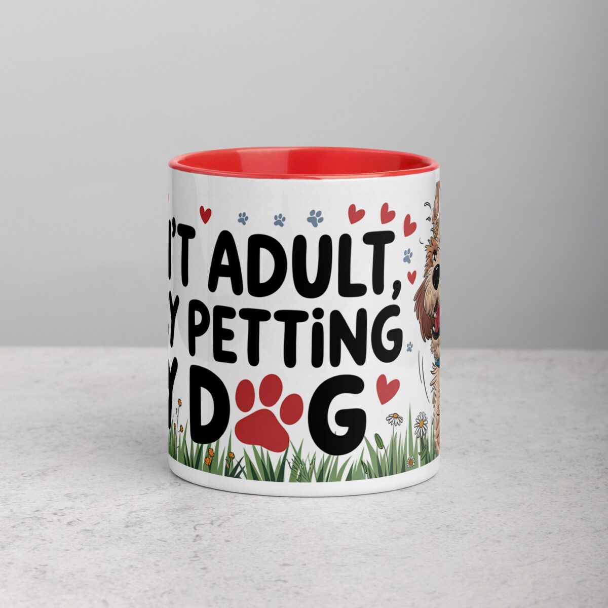 Can’t Adult, Busy Petting My Dog Mug - Image 7