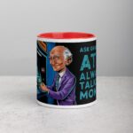 Ask Grandpa: ATM Always Talking Money Mug - Image 7