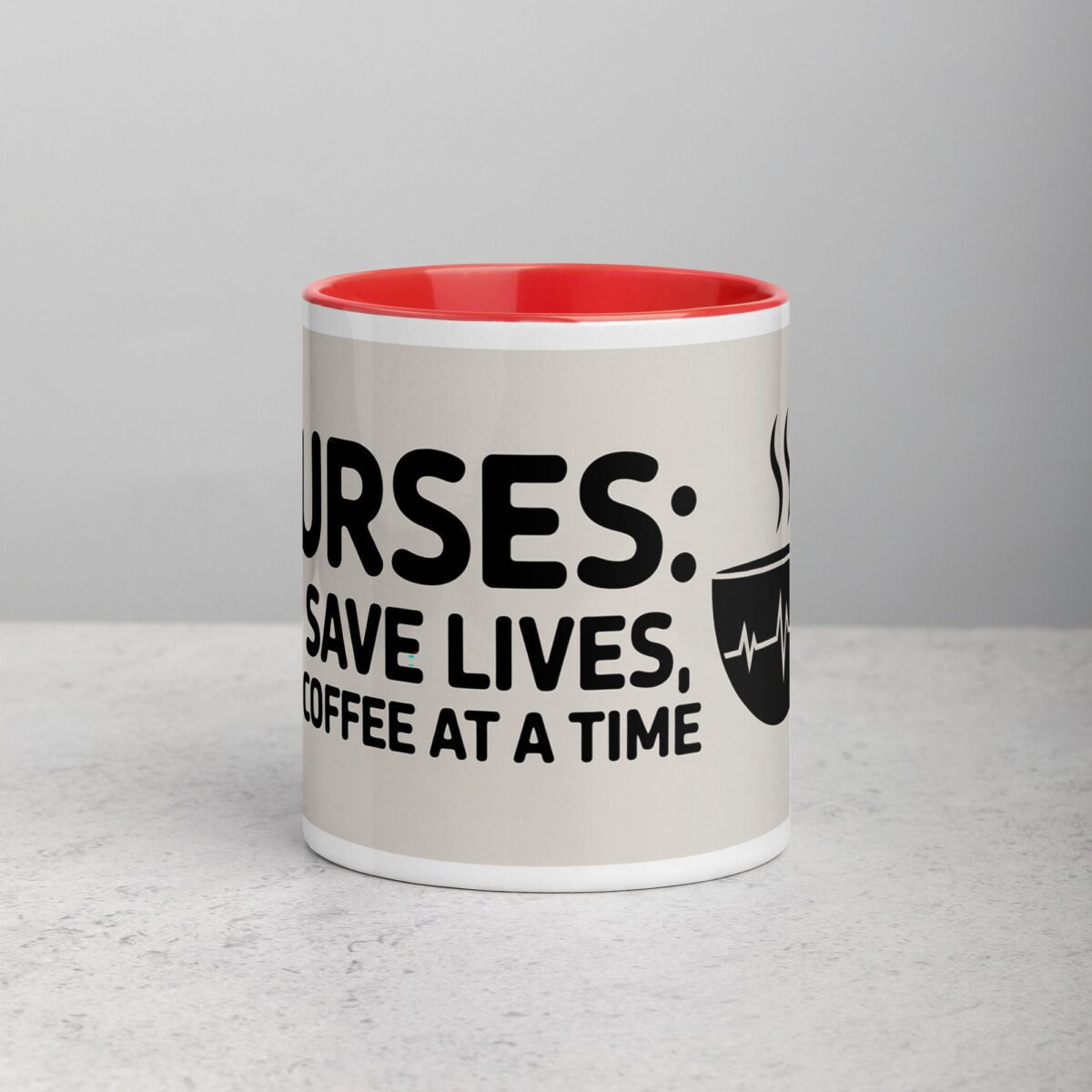 Nurses: We Save Lives, One Coffee at a Time Mug - Image 7