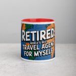 Retired: World’s Best Travel Agent for Myself Mug - Image 7