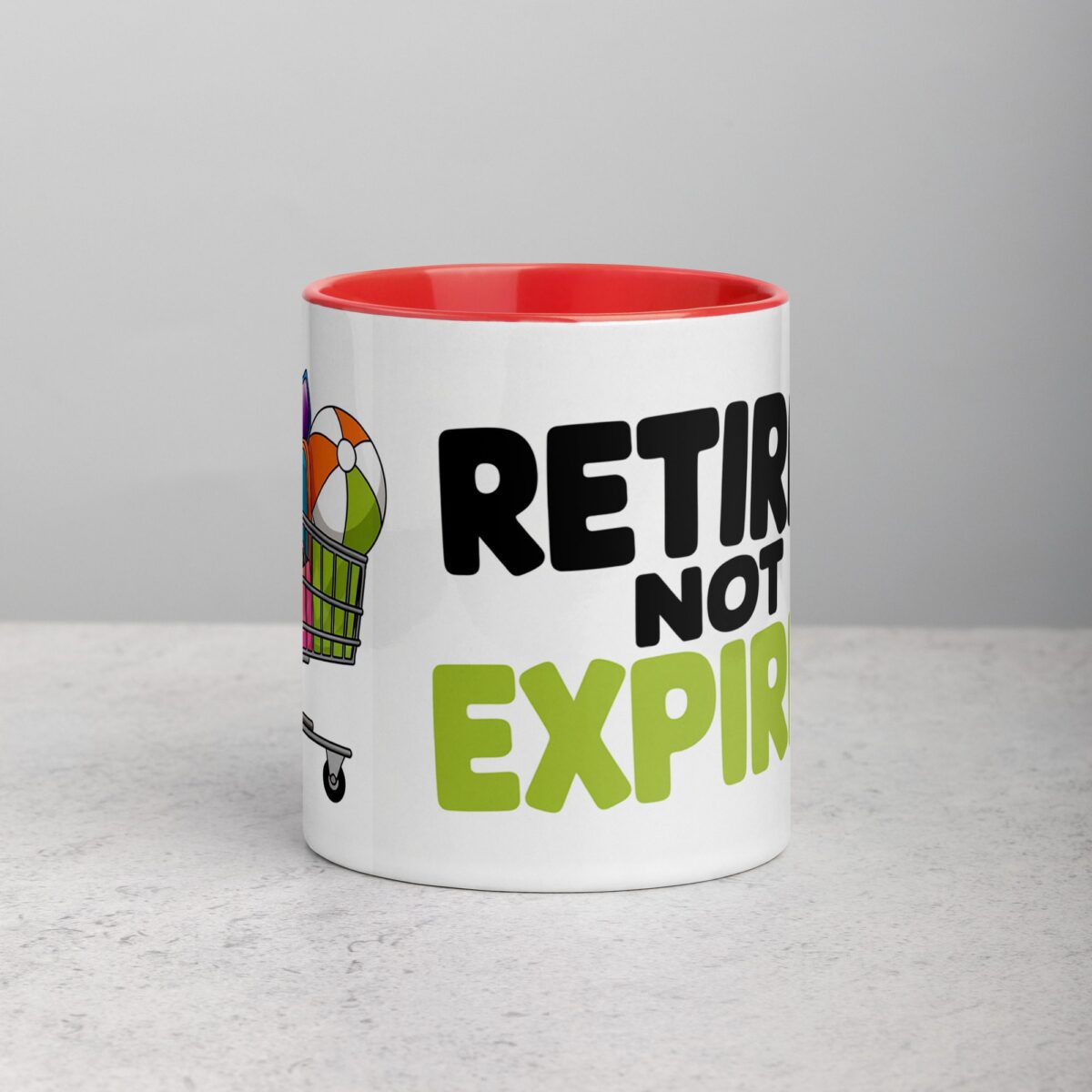 Retired, Not Expired Retirement Coffee Mug - Image 7