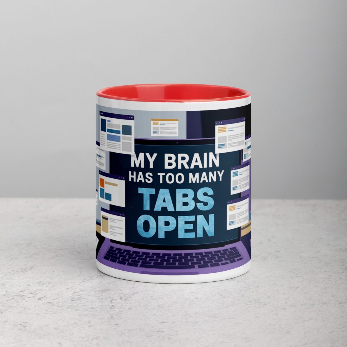 My Brain Has Too Many Tabs Open Sarcastic Mug - Image 7