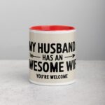 My Husband Has an Awesome Wife Mug - Image 7