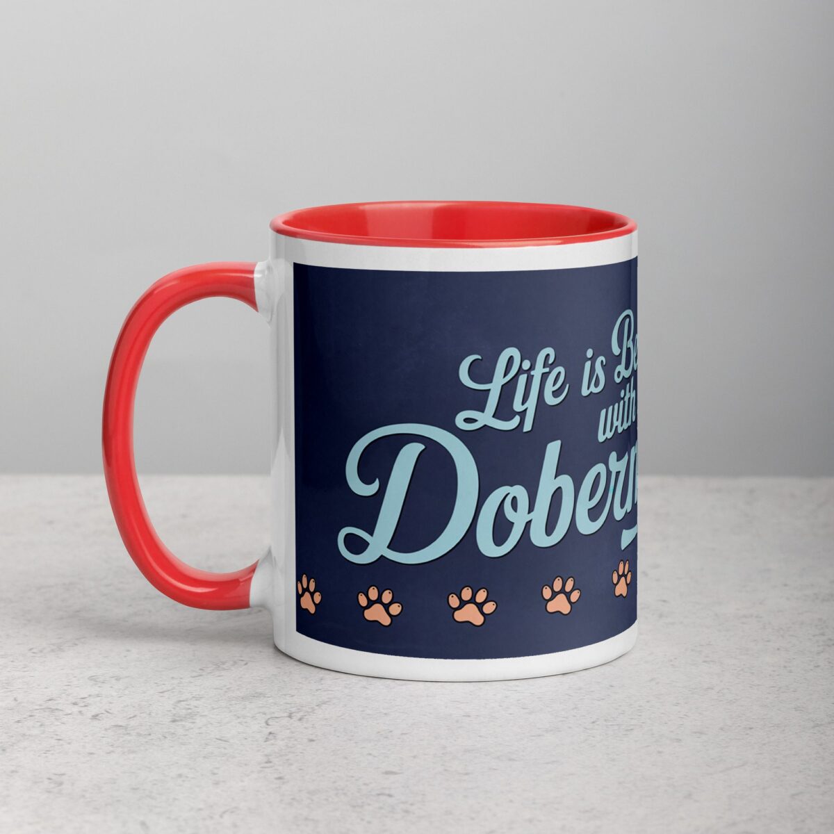 Life Is Better with a Doberman Coffee Mug & Tea Cup - Image 8